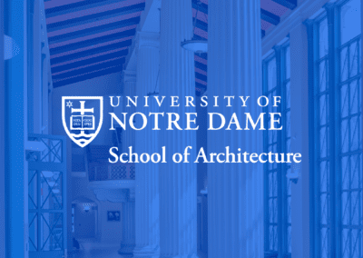 Notre Dame School of Architecture